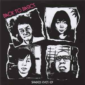 Back To Basics - Shaded Eyes FLAC album