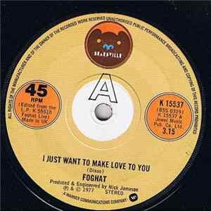 Foghat - I Just Want To Make Love To You FLAC album