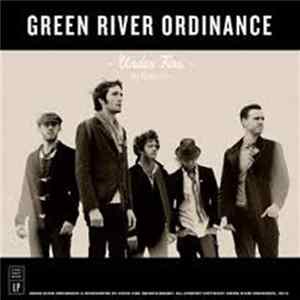 Green River Ordinance - Under Fire FLAC album