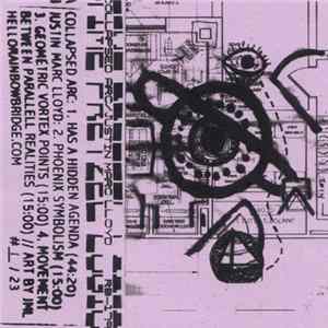 Collapsed Arc / Justin Marc Lloyd - Time Pretzel Logic FLAC album