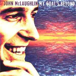John McLaughlin - My Goal's Beyond FLAC album