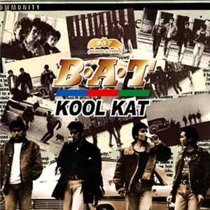 B・A・T - Kool Kat FLAC album