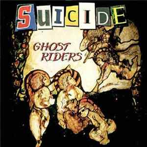Suicide - Ghost Riders FLAC album
