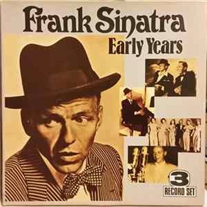 Frank Sinatra - Early Years FLAC album