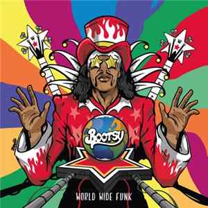 Bootsy Collins - World Wide Funk FLAC album
