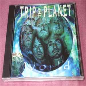 Trip The Planet - World FLAC album