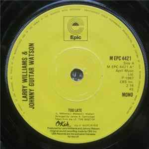 Larry Williams & Johnny Guitar Watson - Too Late / Two For The Price Of One FLAC album