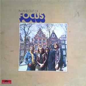 Focus - In And Out Of Focus FLAC album