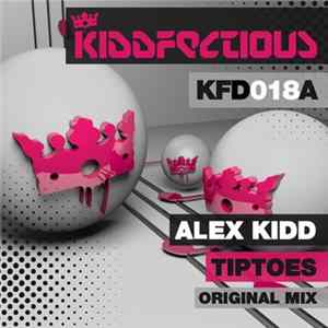 Alex Kidd - Tiptoes FLAC album