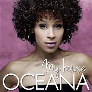 Oceana - My House FLAC album