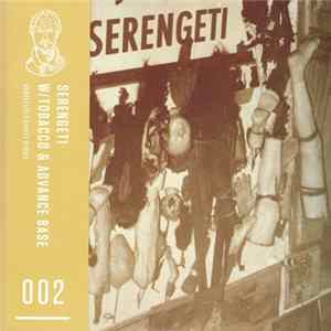 Serengeti With Tobacco & Advance Base - Be A Man FLAC album