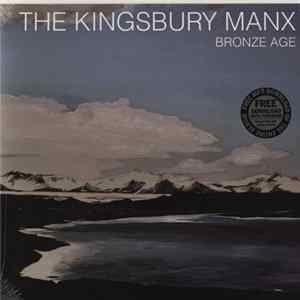 The Kingsbury Manx - Bronze Age FLAC album