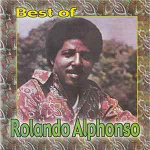 Rolando Alphonso - Best Of Rolando Alphonso FLAC album
