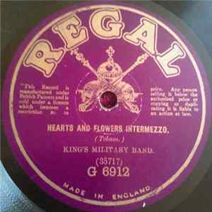 King's Military Band / Regal Orchestra - Hearts And Flowers Intermezzo / Medley Of Harry Lauder's Songs FLAC album