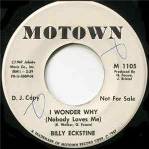 Billy Eckstine - I Wonder Why (Nobody Loves Me) FLAC album