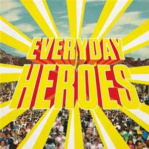 WE TRUST - Everyday Heroes FLAC album