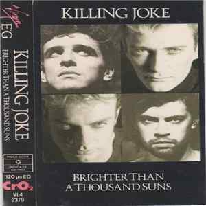 Killing Joke - Brighter Than A Thousand Suns FLAC album