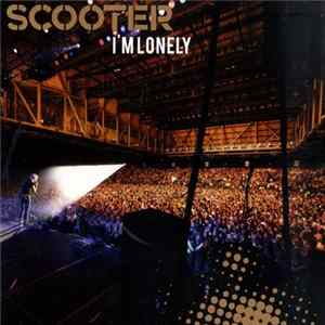 Scooter - I'm Lonely FLAC album