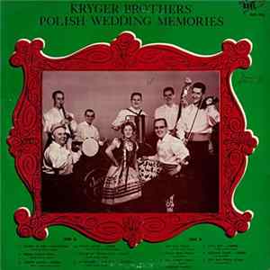 Kryger Brothers - Polish Wedding Memories FLAC album