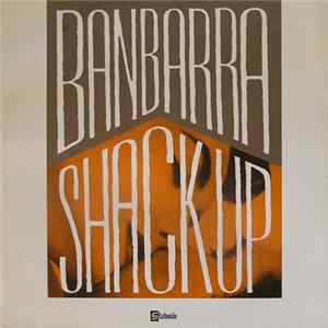 Banbarra - Shack Up FLAC album