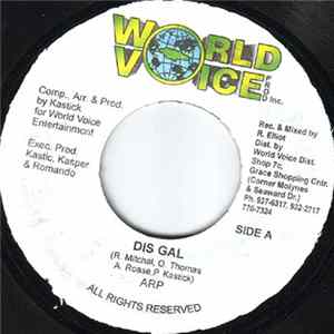 A.R.P. / Fotta Flex - Dis Gal / Bad Boys FLAC album