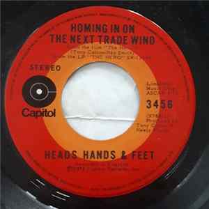 Heads Hands & Feet - Homing In On The Next Trade Wind / Hail The Conquering Hero FLAC album