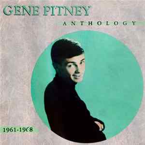 Gene Pitney - Anthology 1961-1968 FLAC album