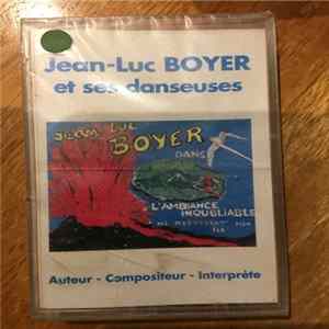 Jean-Luc Boyer Et Ses Danseuses - L'Ambiance Inoubliable FLAC album
