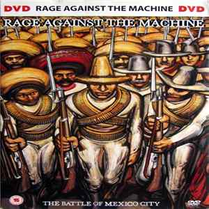 Rage Against The Machine - The Battle Of Mexico City FLAC album