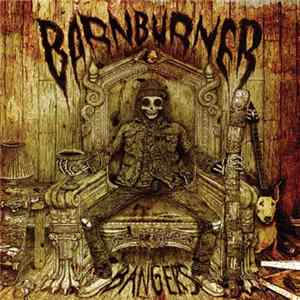 Barn Burner - Bangers FLAC album
