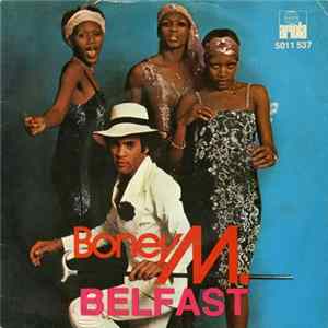 Boney M. - Belfast / Plantation Boy FLAC album