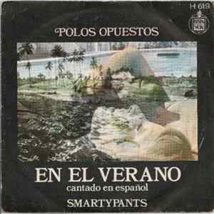 Polos Opuestos - En El Verano / Smartypants FLAC album