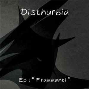 Disthurbia - Frammenti FLAC album