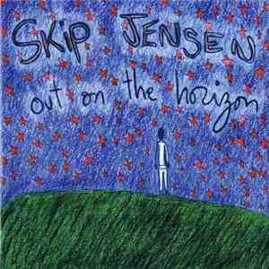Skip Jensen - Out On The Horizon FLAC album