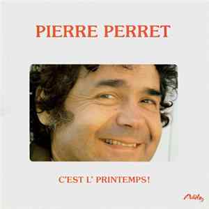 Pierre Perret - C'est L'Printemps! FLAC album