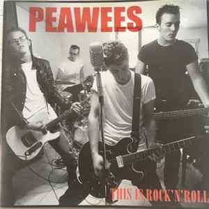 Peawees - This Is Rock'n'Roll FLAC album