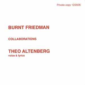 Burnt Friedman & Theo Altenberg - Collaborations FLAC album