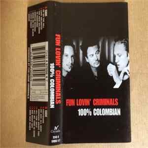 Fun Lovin' Criminals - 100% Colombian FLAC album