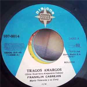 Franklin Cabrejos - Tragos Amargos / Cruel Condena FLAC album