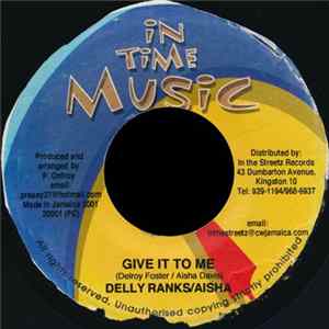 Delly Ranks / Aisha / Determine - Give It To Me / Party Dolly FLAC album