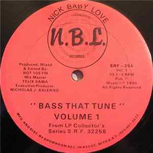Felix Sama / Nick Baby Love - Bass That Tune / House That Tune FLAC album