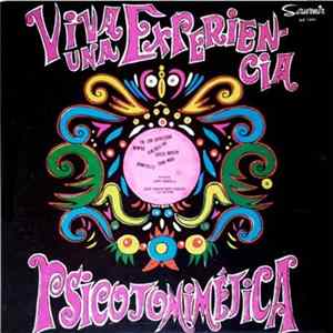 Various - Viva Una Experiencia Psicotomimetica FLAC album