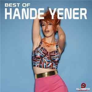 Hande Yener - Best Of Hande Yener FLAC album