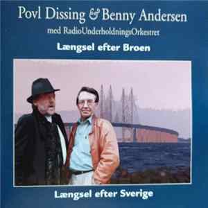 Povl Dissing & Benny Andersen - Længsel Efter Broen / Længsel Efter Sverige FLAC album