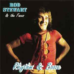 Rod Stewart & The Faces - Rhythm & Booze FLAC album