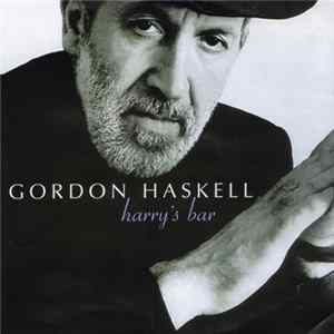 Gordon Haskell - Harry's Bar FLAC album