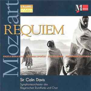 Mozart, Symphonieorchester Des Bayerischen Rundfunks, Sir Colin Davis - Requiem FLAC album