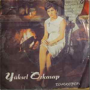 Yüksel Özkasap - Merhametsiz Felek / Kalbimde Var Bir Dilek FLAC album