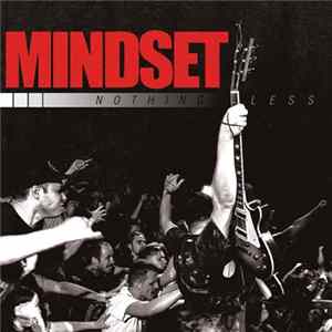 Mindset - Nothing Less FLAC album