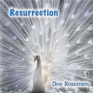 Don Robertson - Resurrection FLAC album